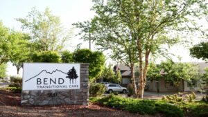 Bend Transitional Care Sign